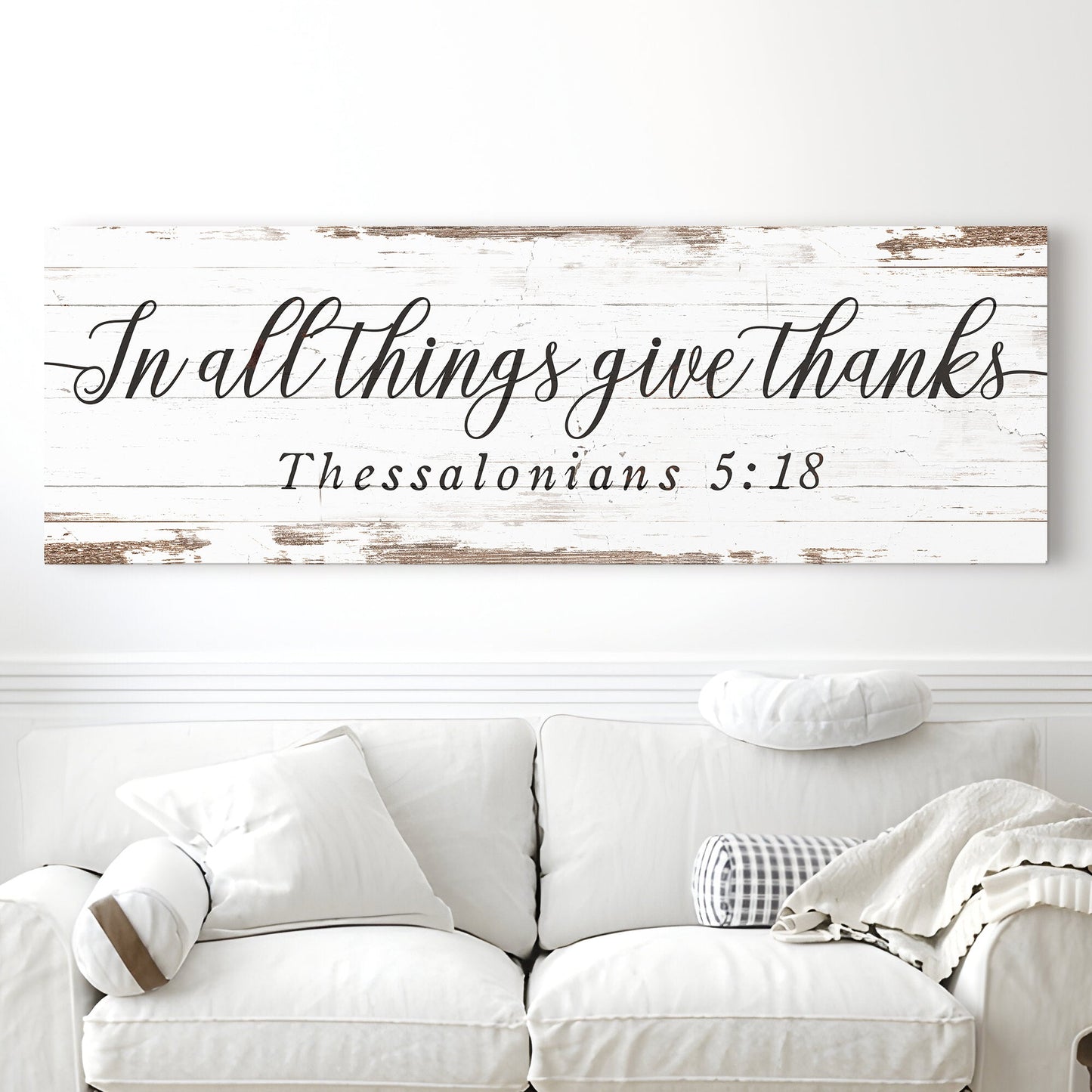 In All Things Give Thanks Thessalonians 5:18 Faith Sign II