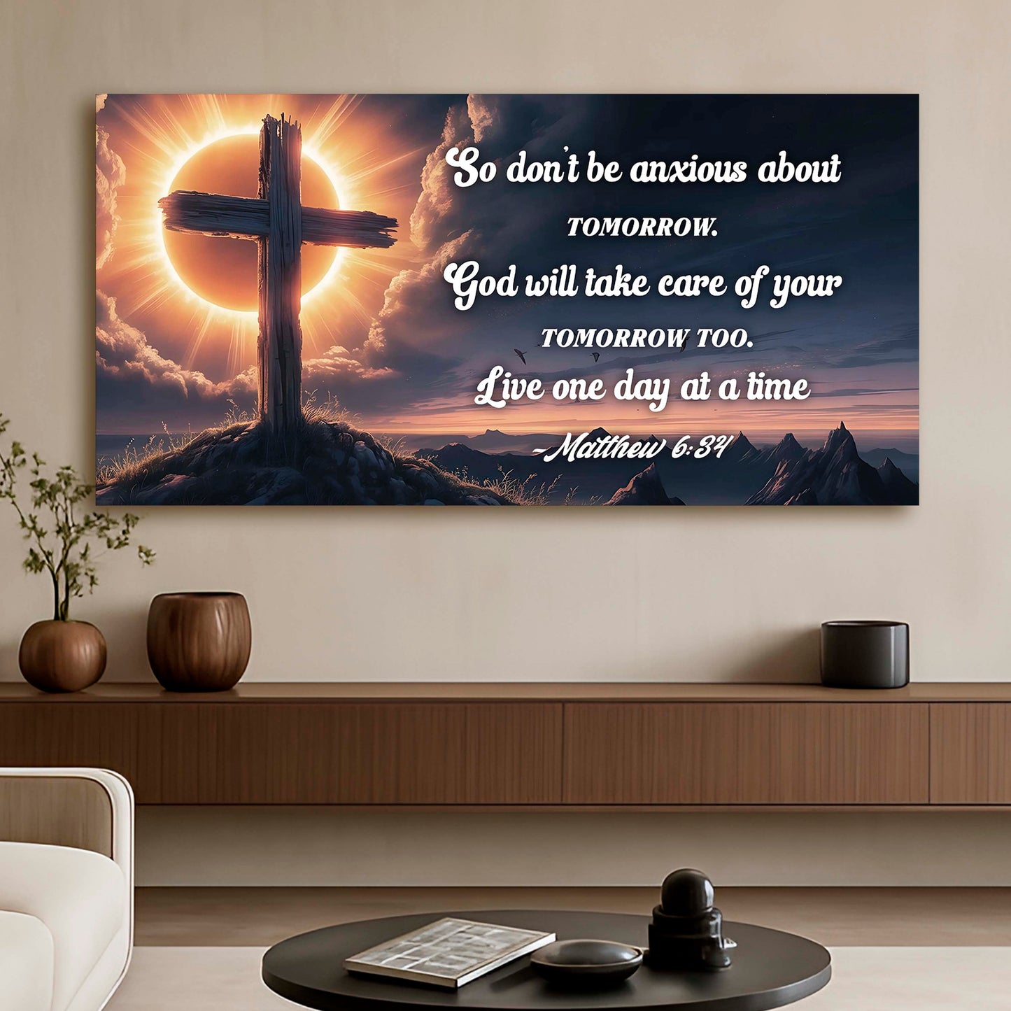 Matthew 6:34 - God Will Take Care of Your Tomorrow Faith Sign